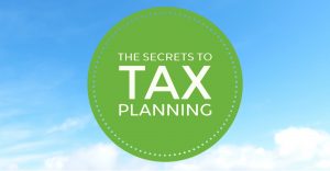 The Secrets to Tax Planning