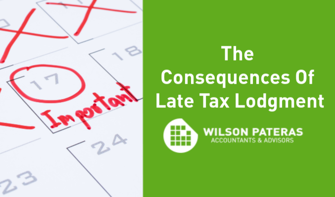consequences of late tax lodgment
